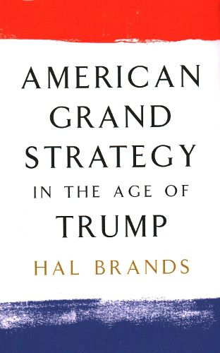 Cover image for American Grand Strategy in the Age of Trump