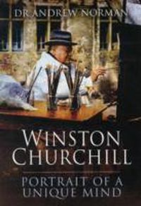 Cover image for Winston Churchill: Portrait of an Unquiet Mind
