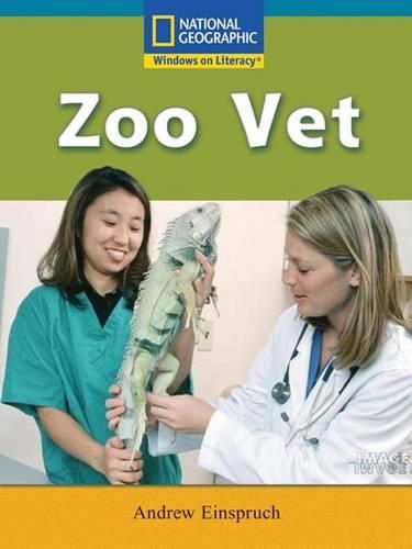 Cover image for Windows on Literacy Fluent Plus (Science: Science Inquiry): Zoo Vet