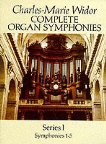 Cover image for Complete Organ Symphonies Series I (1-5)