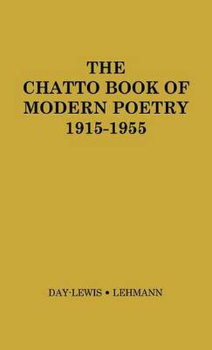 Cover image for The Chatto Book of Modern Poetry, 1915-1955.