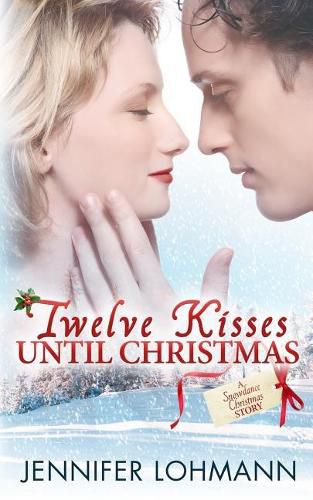 Cover image for Twelve Kisses Until Christmas