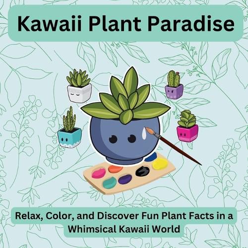 Kawaii Plant Paradise