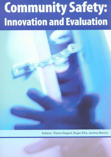 Cover image for Community Safety: Innovation and Evaluation