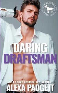 Cover image for Daring Draftsman: A Cocky Hero Club Novel