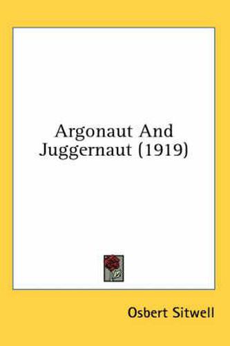 Cover image for Argonaut and Juggernaut (1919)