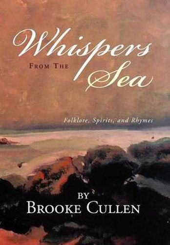 Cover image for Whispers From The Sea: Folklore, Spirits, and Rhymes