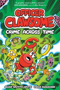 Cover image for OFFICER CLAWSOME: CRIME ACROSS TIME