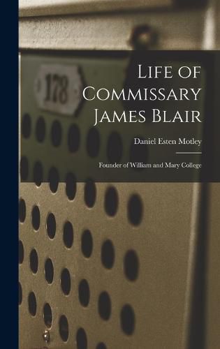 Life of Commissary James Blair