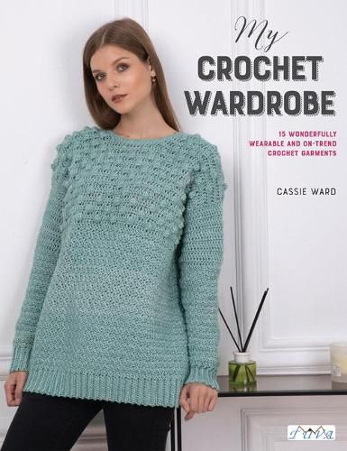 Cover image for My Crochet Wardrobe