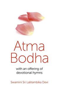 Cover image for Atma Bodha - with an offering of devotional hymns