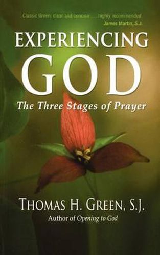 Cover image for Experiencing God: The Three Stages of Prayer