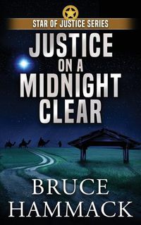 Cover image for Justice On A Midnight Clear