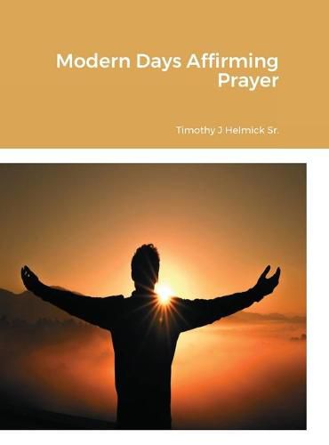 Cover image for Modern Days Affirming Prayer