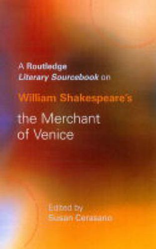 Cover image for William Shakespeare's The Merchant of Venice: A Sourcebook