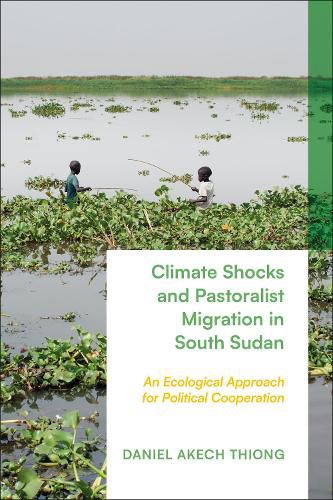 Cover image for Climate Shocks and Pastoralist Migration in South Sudan