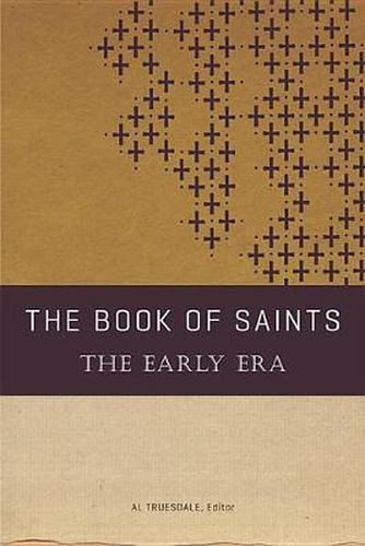 Cover image for The Book of Saints: The Early Era