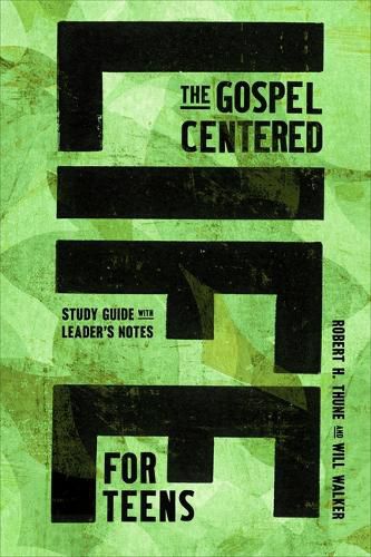 Cover image for The Gospel-Centered Life for Teens