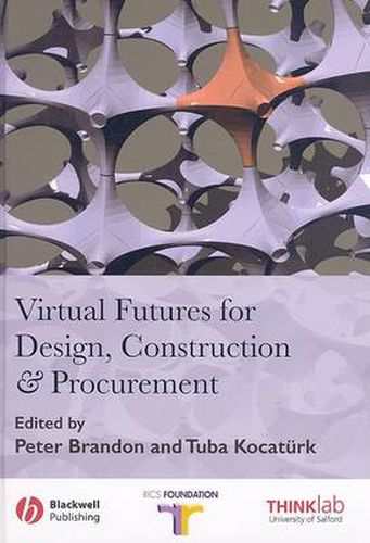 Cover image for Virtual Futures for Design, Construction and Procurement