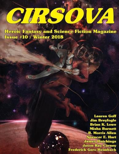 Cirsova #10: Heroic Fantasy and Science Fiction Magazine