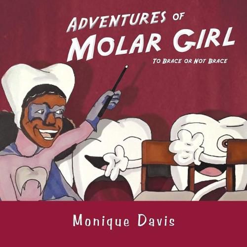Cover image for Adventures of Molar Girl