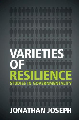 Cover image for Varieties of Resilience: Studies in Governmentality