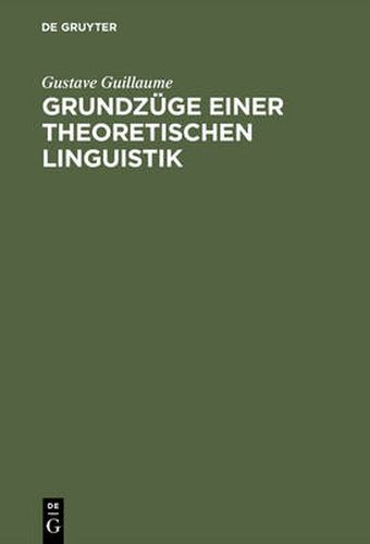 Cover image for Grundzuge Einer Theoretischen Linguistik