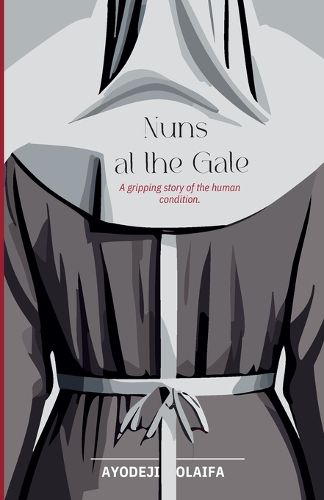 Cover image for Nuns at the Gate