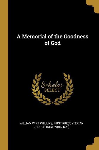Cover image for A Memorial of the Goodness of God