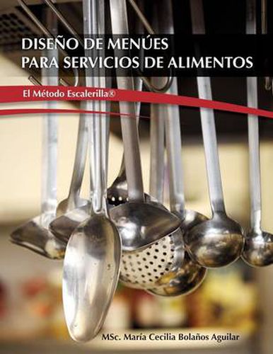 Cover image for Diseno de Menues para Servicios de Alimentos  El Metodo Escalerilla