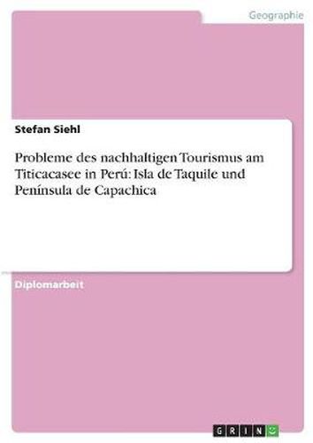 Cover image for Probleme des nachhaltigen Tourismus am Titicacasee in Peru: Isla de Taquile und Peninsula de Capachica