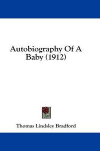 Cover image for Autobiography of a Baby (1912)