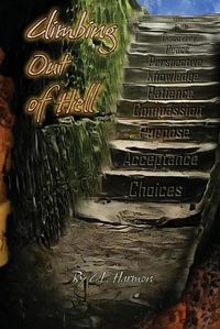 Cover image for Climbing Out of Hell