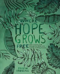 Cover image for Where Hope Grows Free
