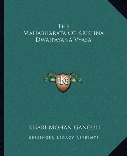 Cover image for The Mahabharata of Krishna Dwaipayana Vyasa