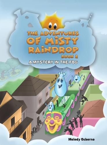 Cover image for The Adventures of Misty Raindrop - Book 2