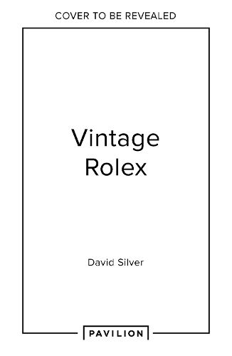 Cover image for Vintage Rolex Limited Edition (the Mint edition)