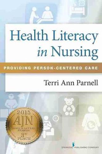 Cover image for Health Literacy in Nursing: Providing Person-Centered Care