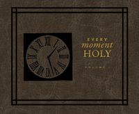 Cover image for Every Moment Holy