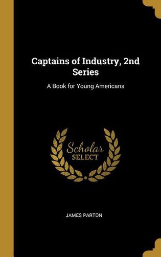 Cover image for Captains of Industry, 2nd Series