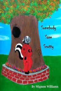 Cover image for Somebody Save Scotty