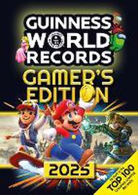 Cover image for Guinness World Records: Gamer's Edition 2025