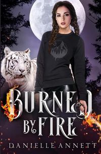 Cover image for Burned by Fire