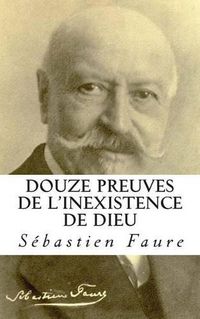 Cover image for Douze preuves de l'inexistence de Dieu