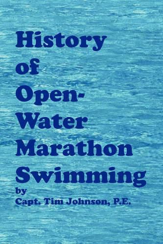 Cover image for History of Open-Water Marathon Swimming