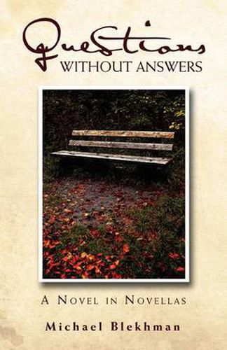 Cover image for Questions Without Answers: A Novel in Novellas