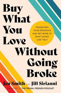 Cover image for Buy What You Love Without Going Broke