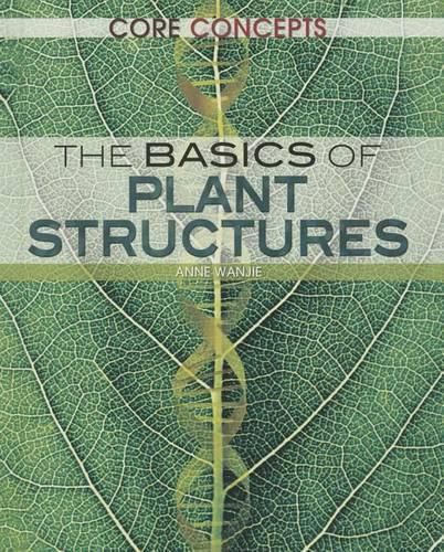 Cover image for The Basics of Plant Structures