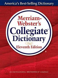 Cover image for Merriam-Webster's Collegiate Dictionary, Eleventh  Edition