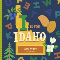 Cover image for I Is for Idaho